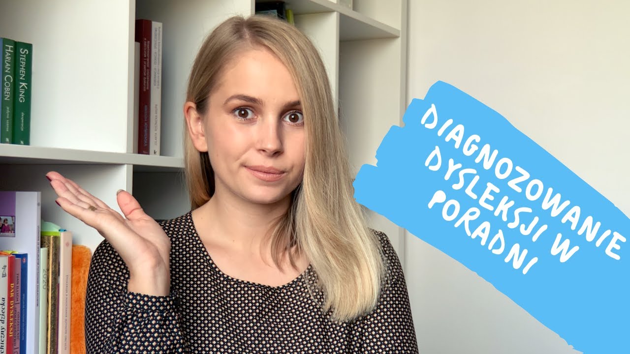 Jak wygląda DIAGNOZOWANIE DYSLEKSJI w Poradni psych-ped? 💡