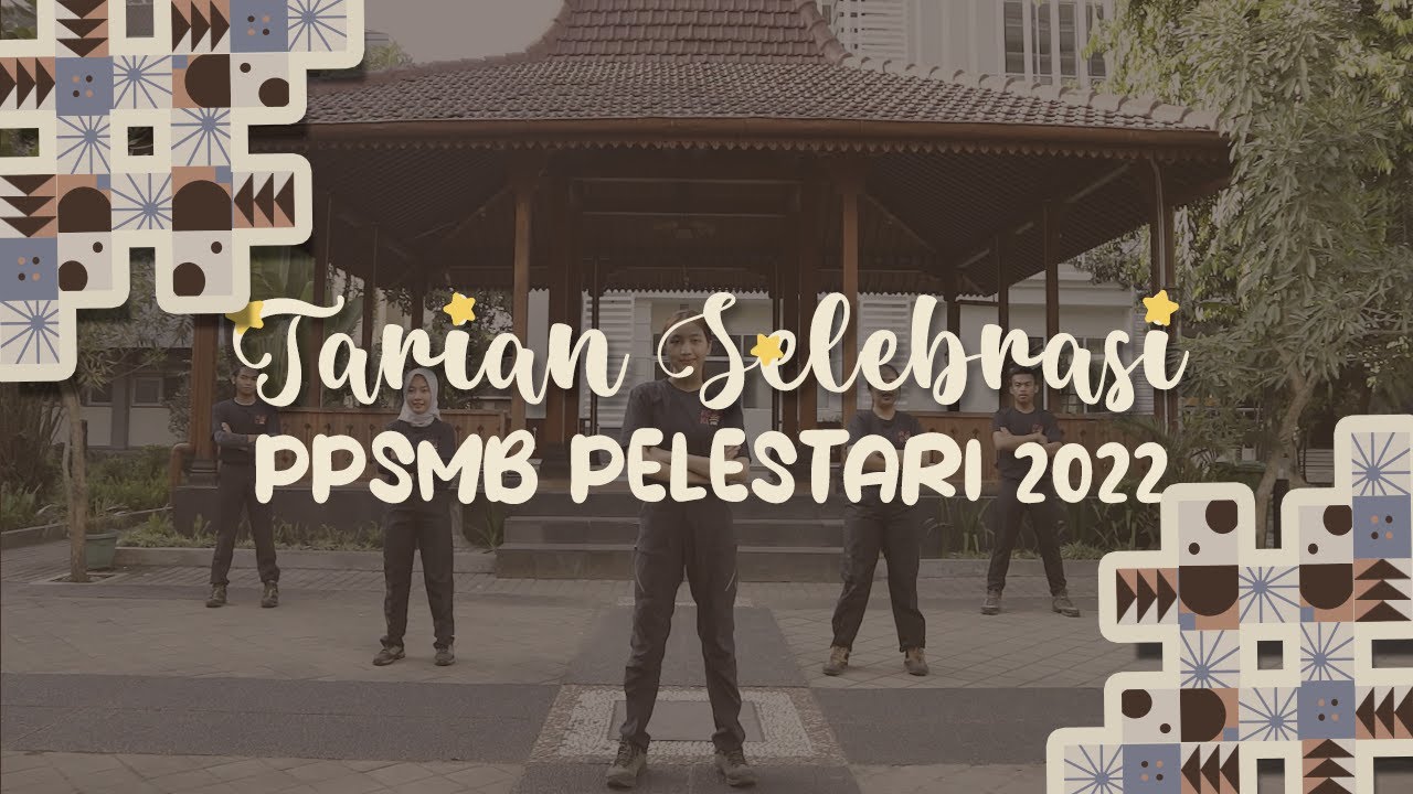 Tarian Selebrasi Anthem PPSMB Pelestari UGM 2022