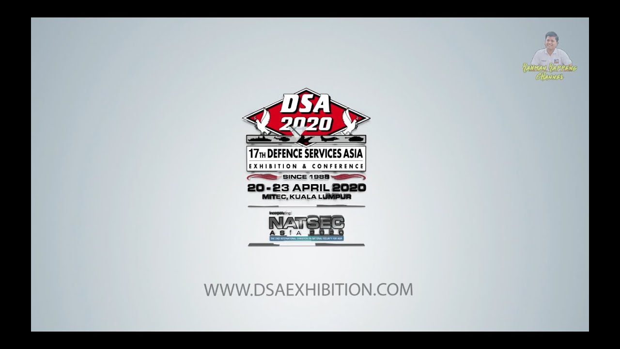 Promosi Defence Services Asia 2020 (20 - 23 April 2020) | DSA 2020 | Military Exibition |
