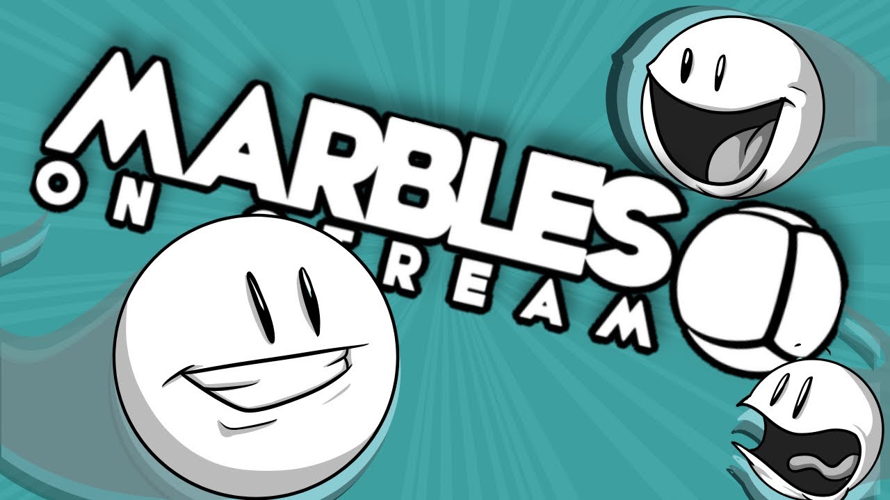 Marbles Onstream but I&rsquo;m Revising for a Test