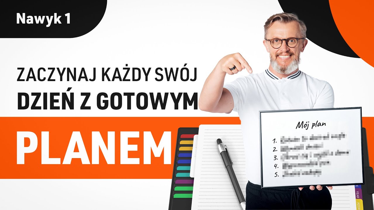 Planowanie odmładza umysł | Nawyk 1 | Dzień 2 |