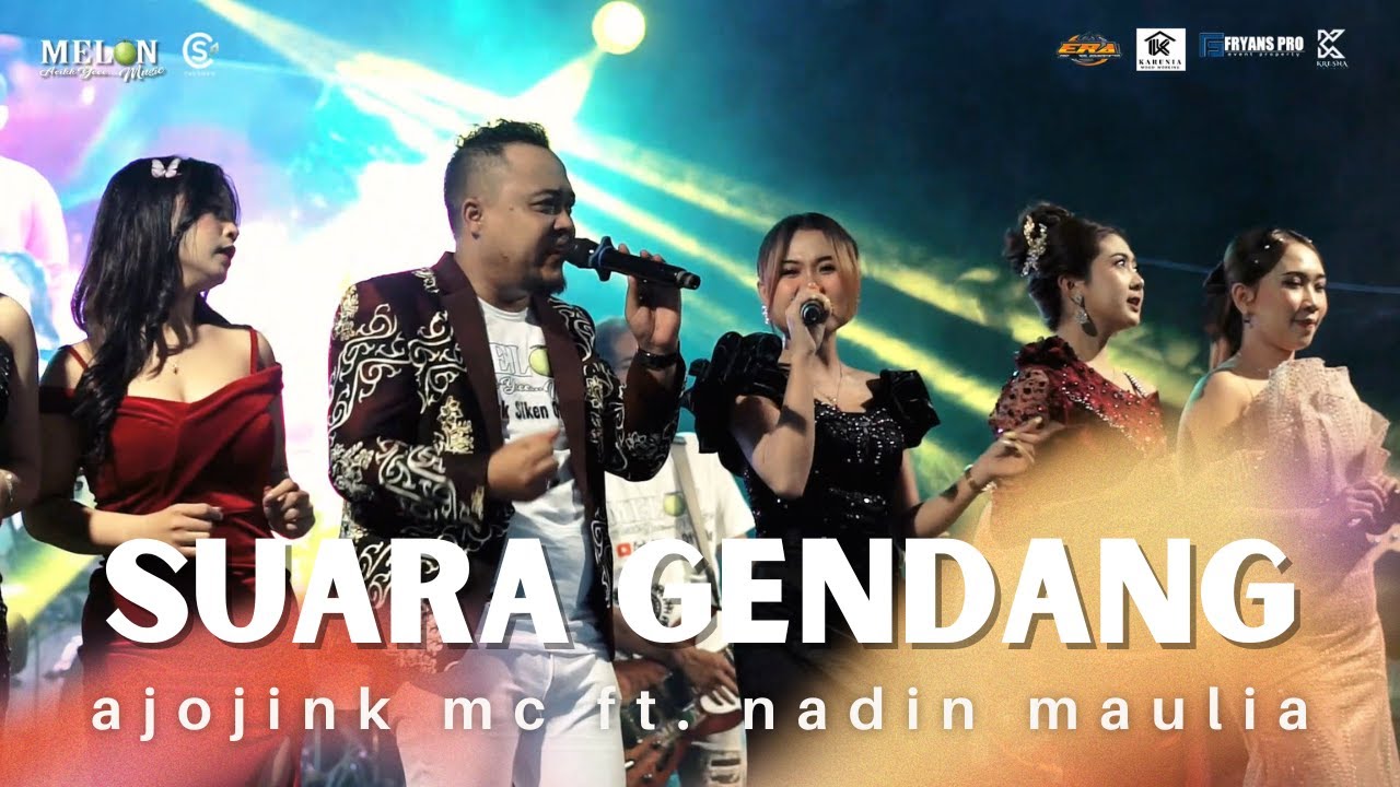 AJOJINK - SUARA GENDANG || MELON MUSIC LIVE GENITRI