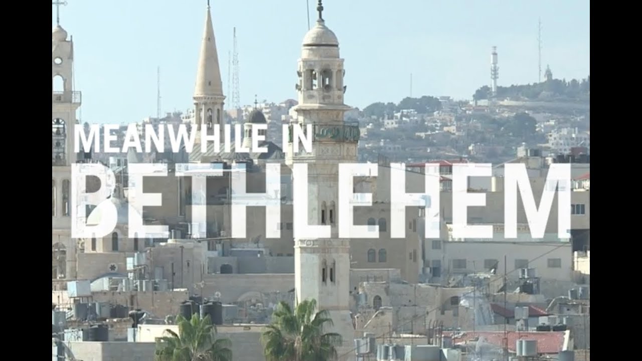 Meanwhile in Bethlehem | Travel + Leisure
