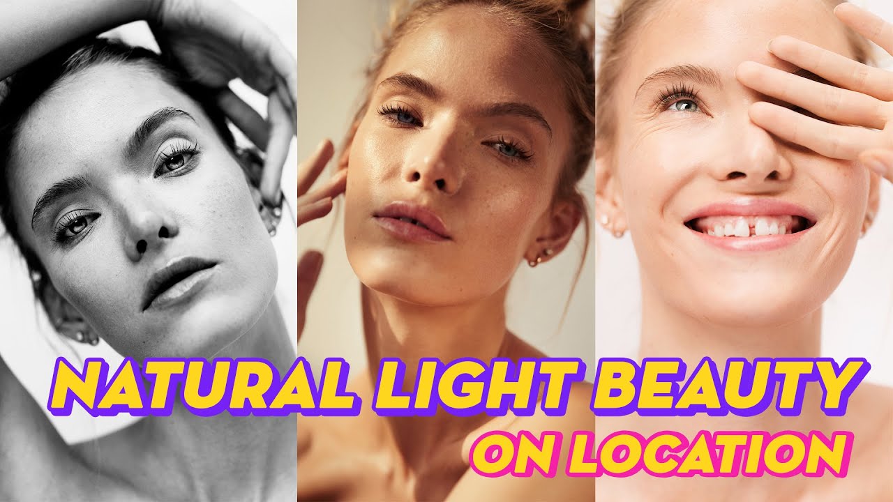 Creating a Natural Light Beauty Setup on Location