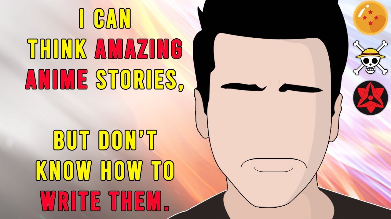 How To Start Writing An Anime Or Content Story? [HINDI]