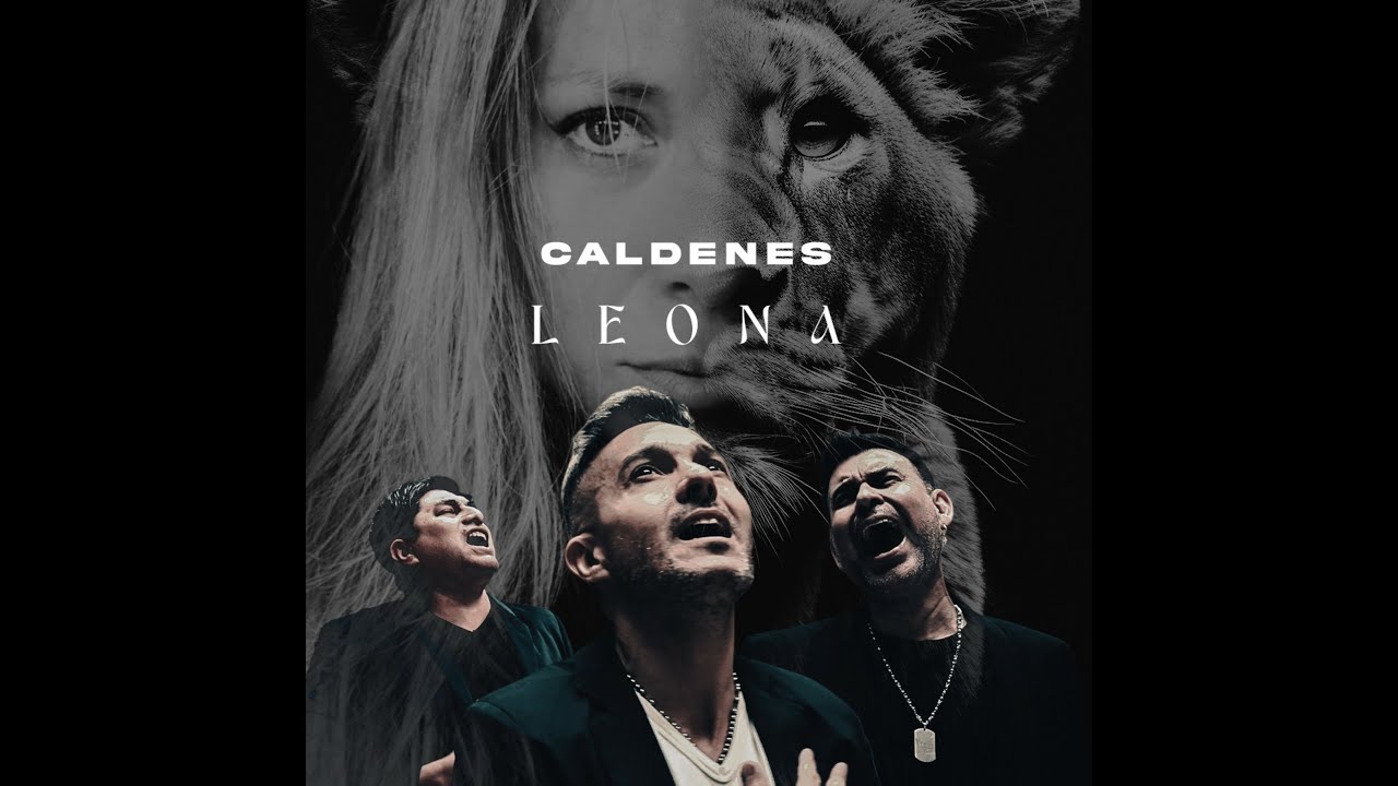 ‪Caldenes - Leona (Video Oficial)