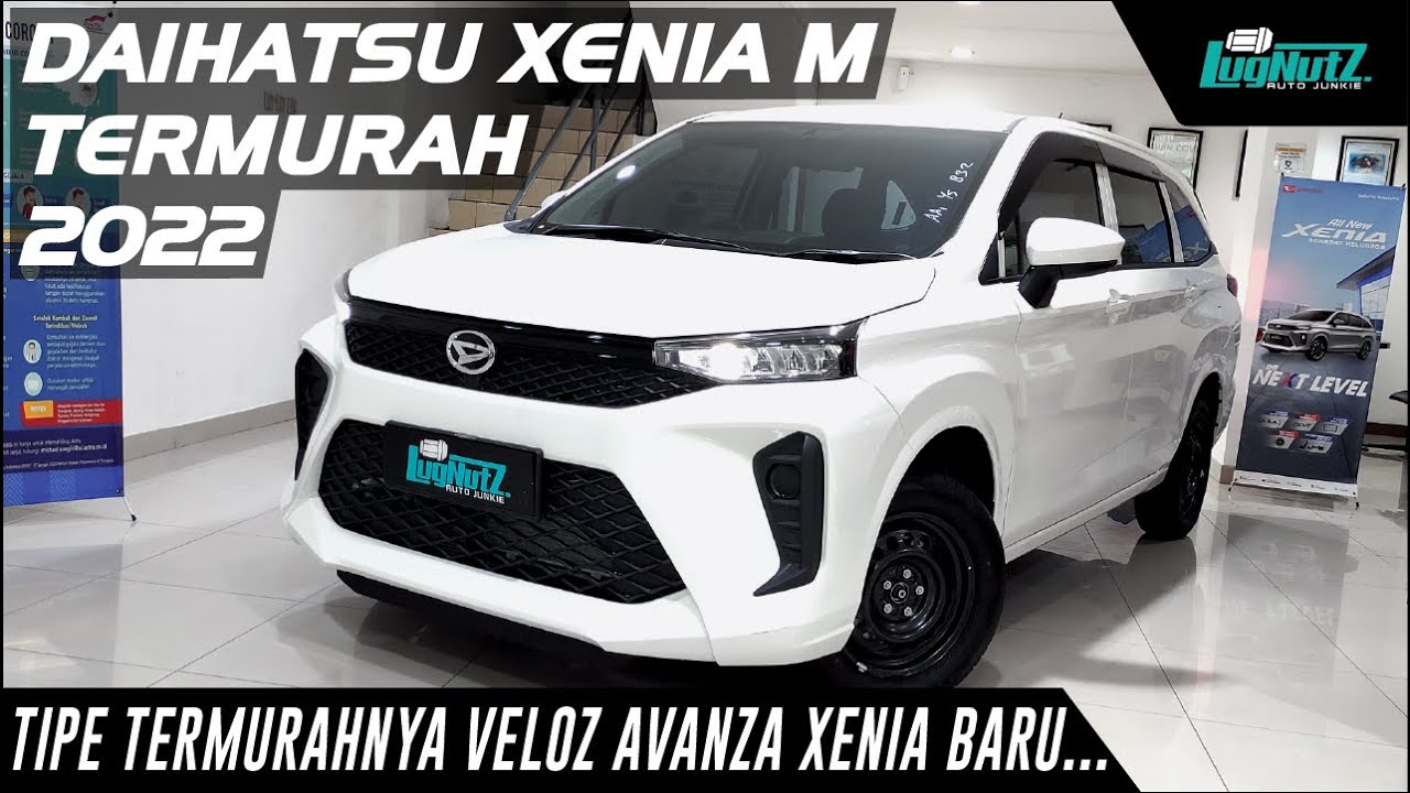100Jt LEBIH MURAH Dari Veloz! Daihatsu Xenia M Bikin Avanza Jadi Kemahalan?