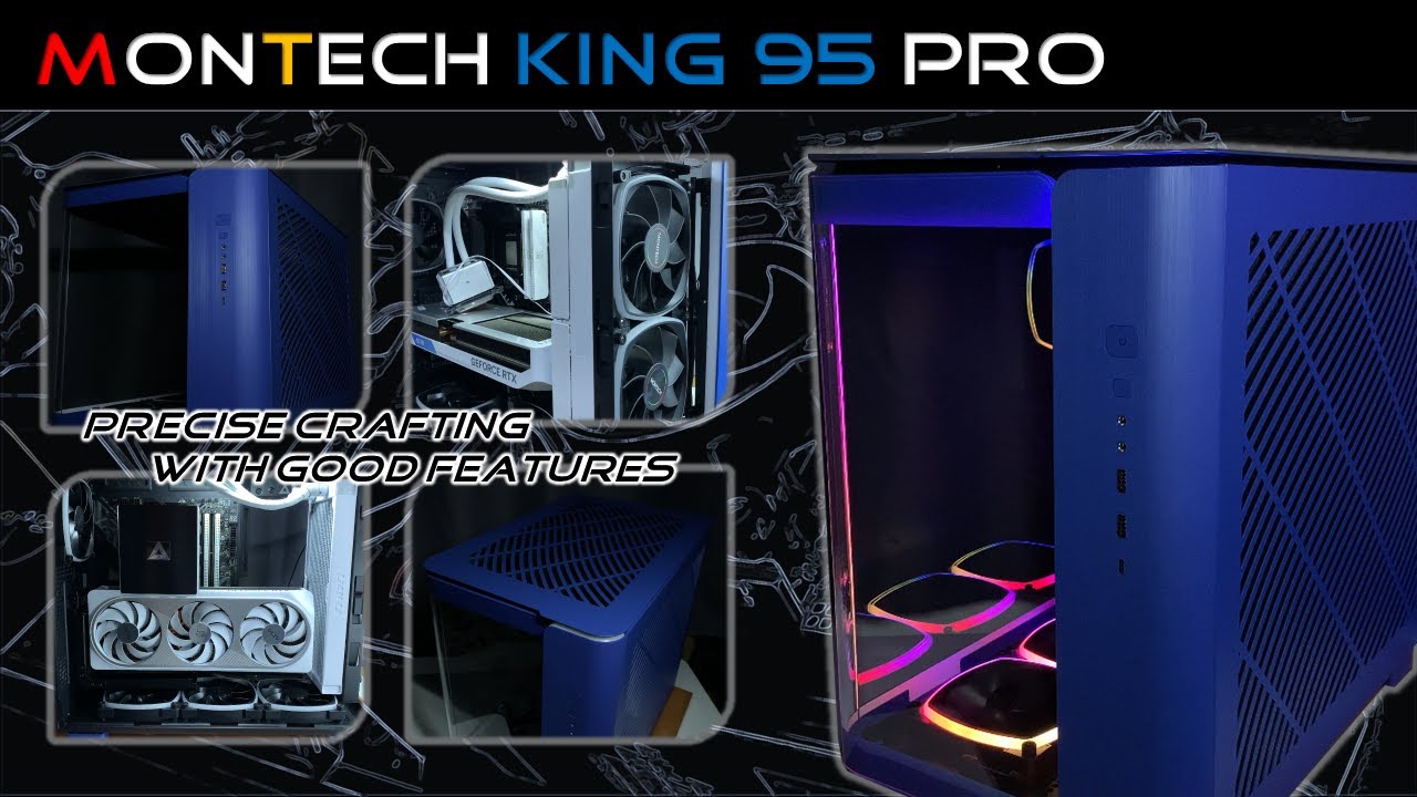 Montech KING 95 PRO — Часть I. Подробности о корпусе