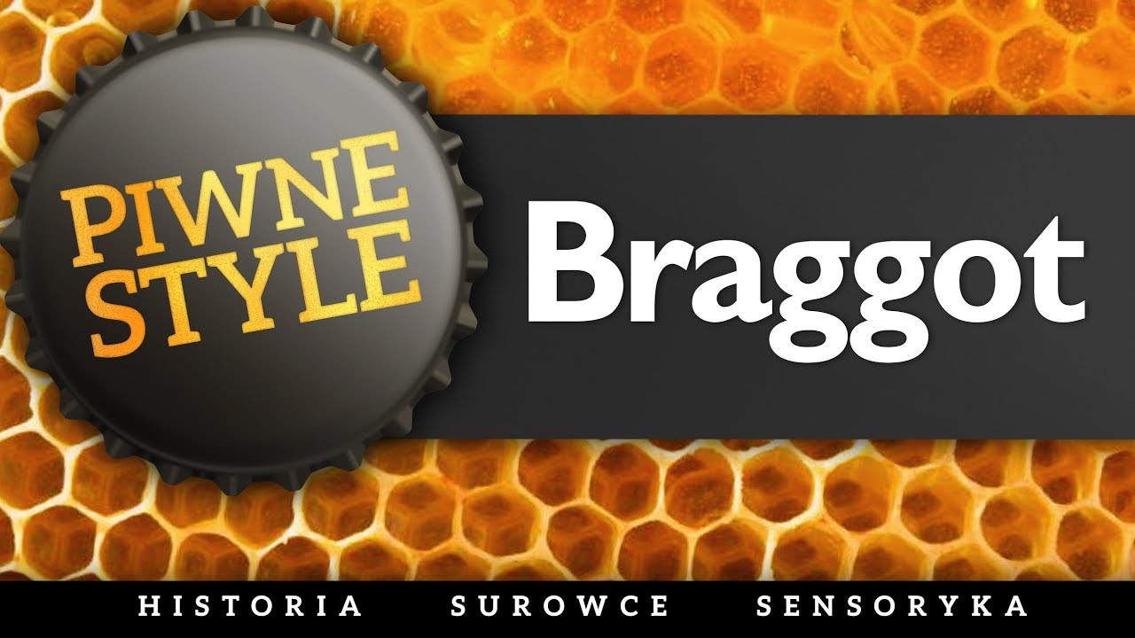 Braggot [Piwne Style] feat. MaTej z Kings of Mead