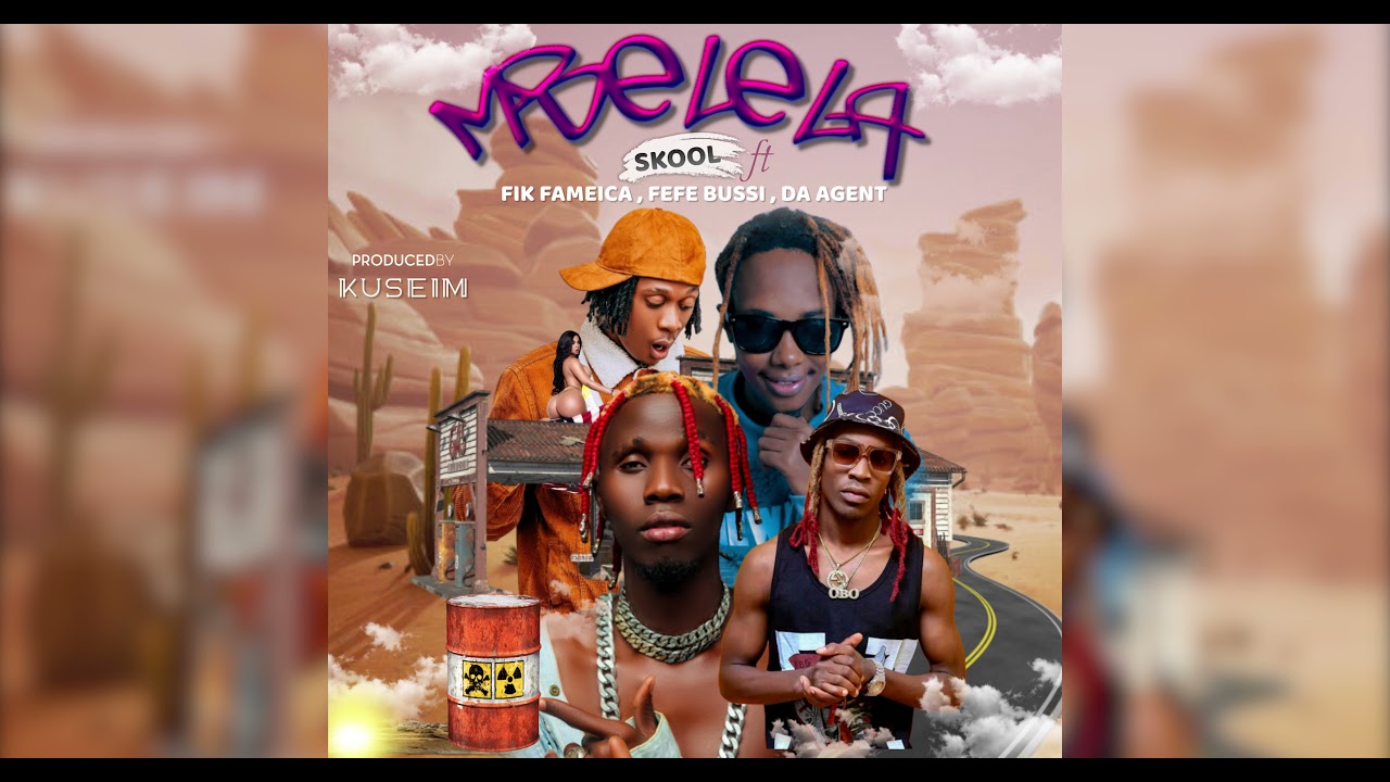 Mbelela   Kuseim ft Skool, Feffe Bussi, Fik Fameica, Da Agent mp3