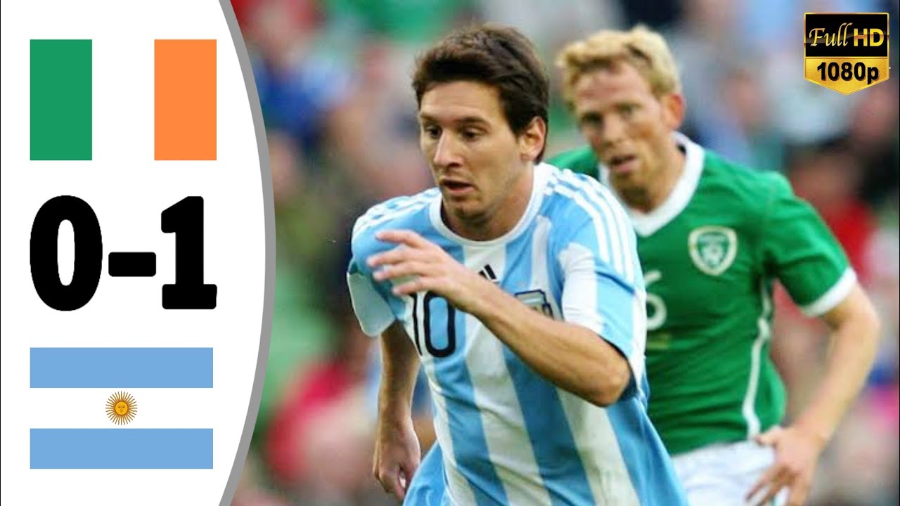 Ireland 0 - 1 Argentina | Messi vs Keane | Extended Highlight and All Goals- 2010 HD