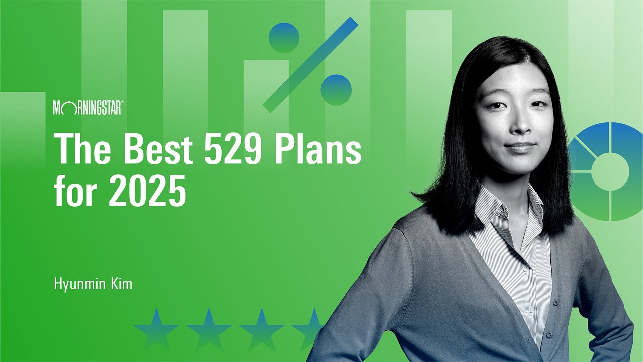 The Best 529 Plans for 2025