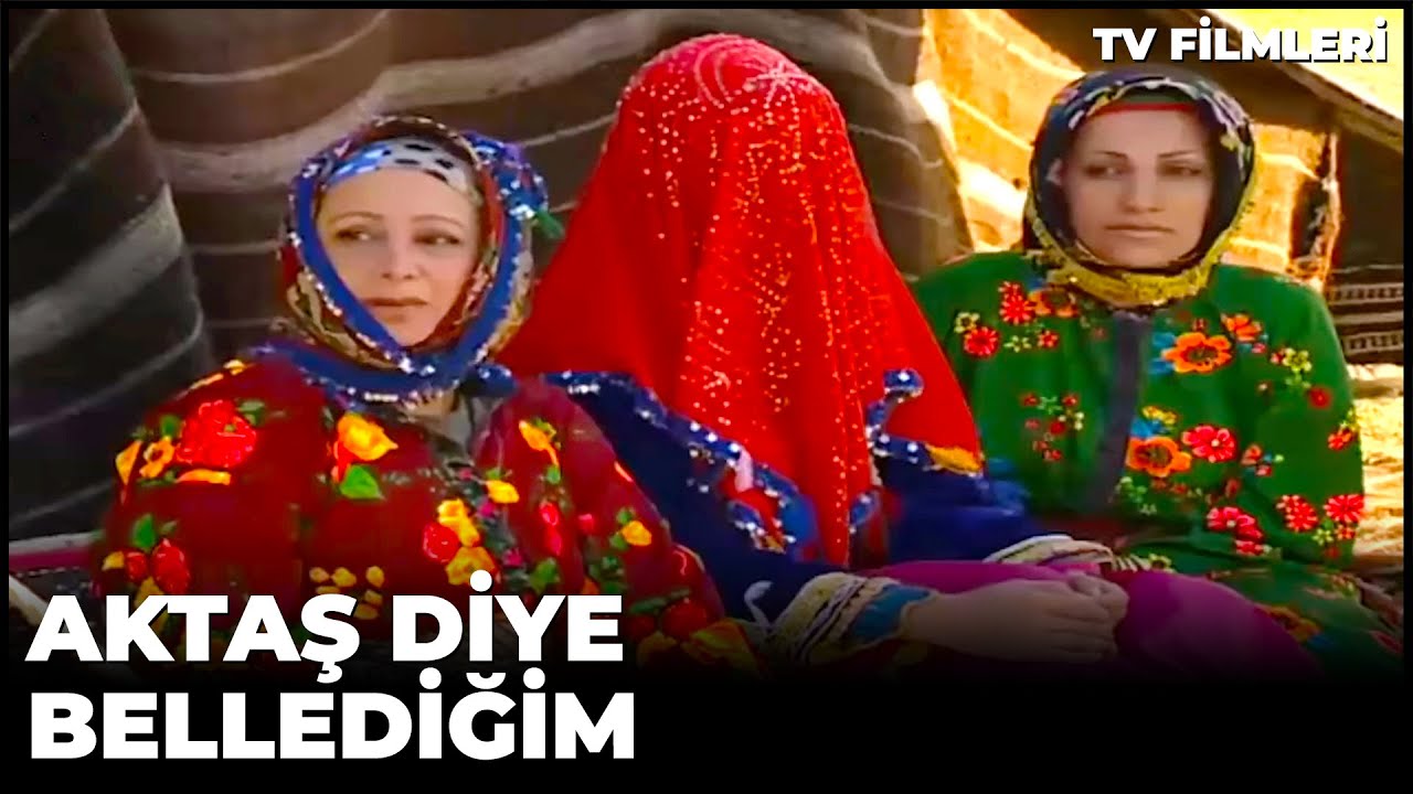 Aktaş Diye Bellediğim - Kanal 7 TV Filmi