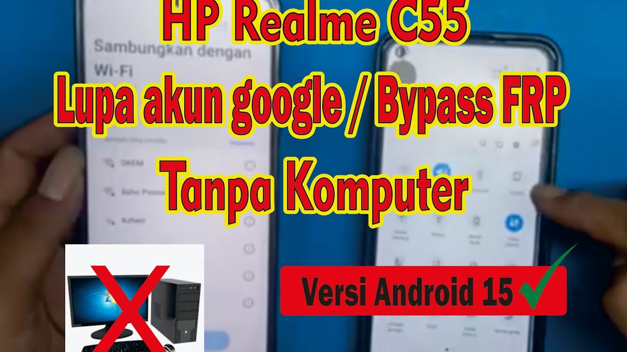 Realme C55 lupa akun google / bypass frp tanpa komputer