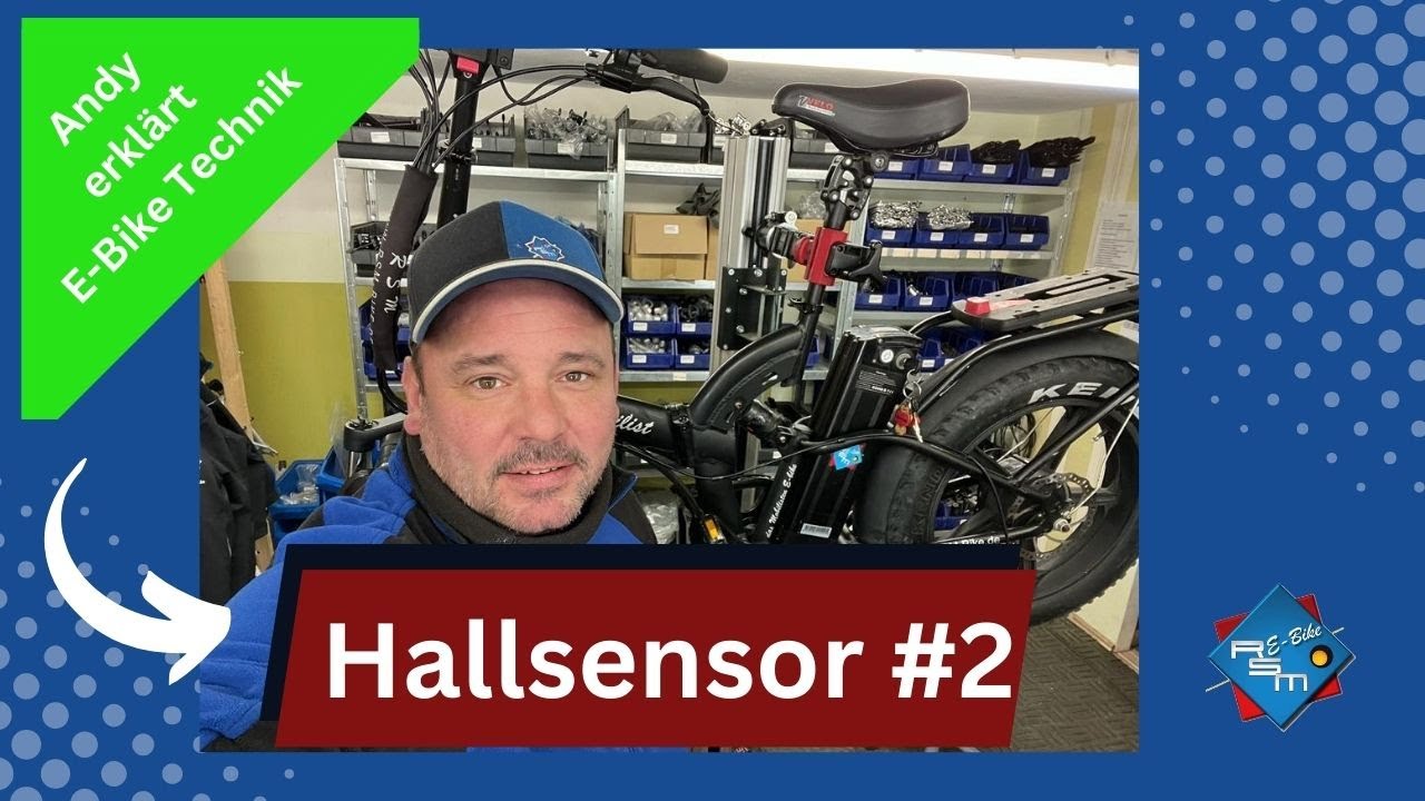 Hallsensor #2 Andy erklärt E-Bike Technik von der Firma RSM Bike