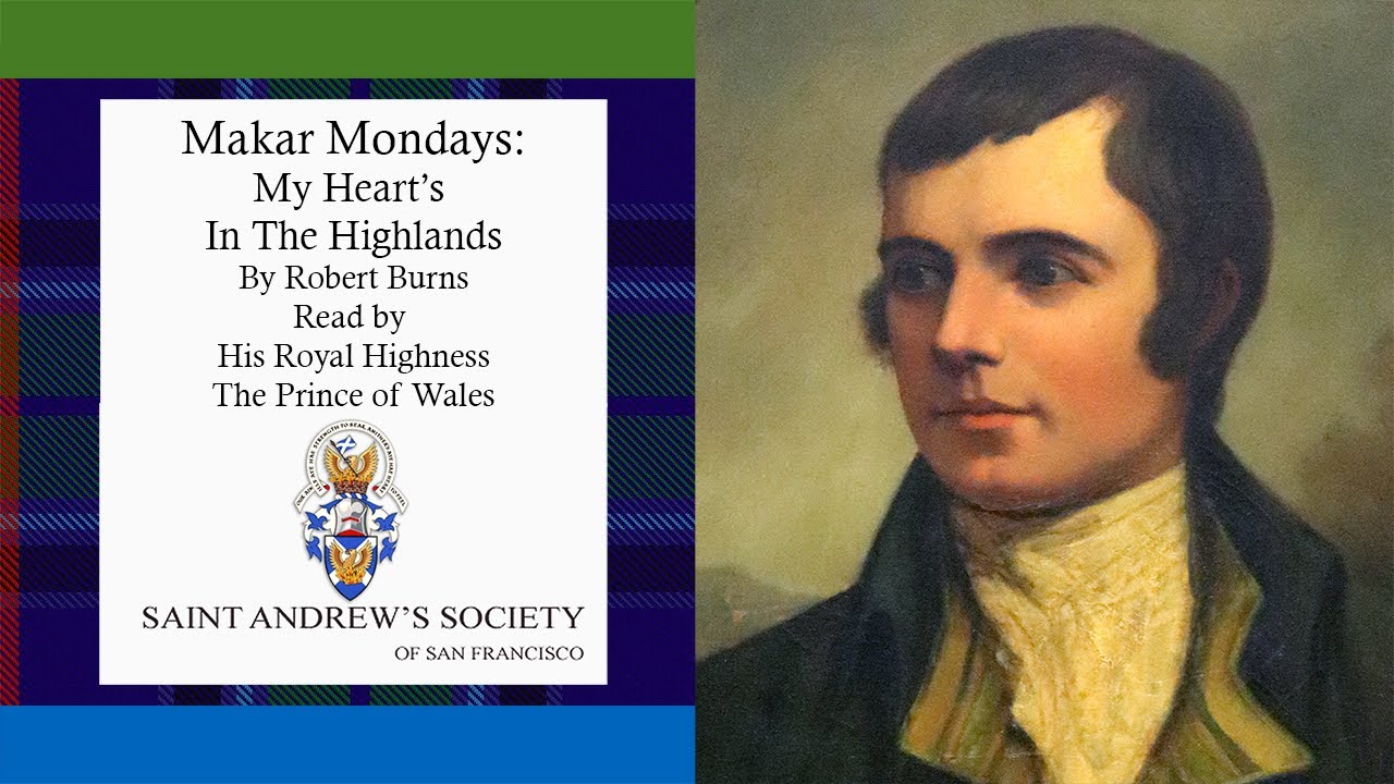 Makar Mondays: My Heart's in the Highlands By Robert Burns