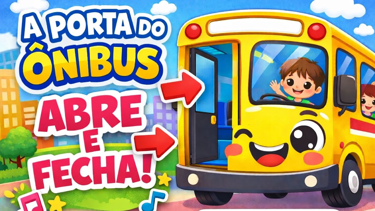 A Porta do Ônibus Abre e Fecha | Música Infantil Educativa – Baby e Music Kids