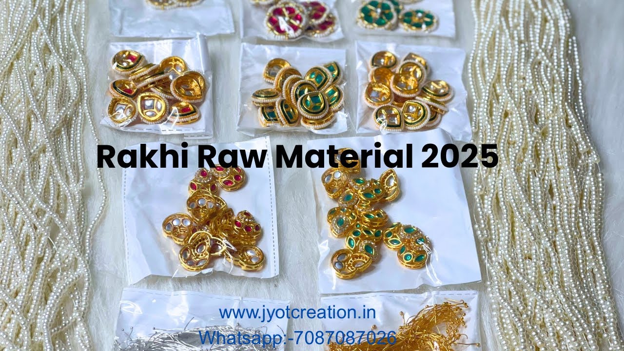 🌟 Rakhi 2025 Raw Material Haul | Pearl String, Meena & Chaand Kundan | Part-2 | 