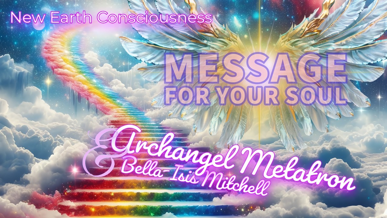 Message from Archangel Metatron