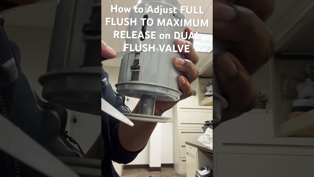 Glacier Bay Model N2420 N2316 N2430 R&T Model DUAL FLUSH VALVE ADJUSTMENT TO MAXIMUM RELEASE