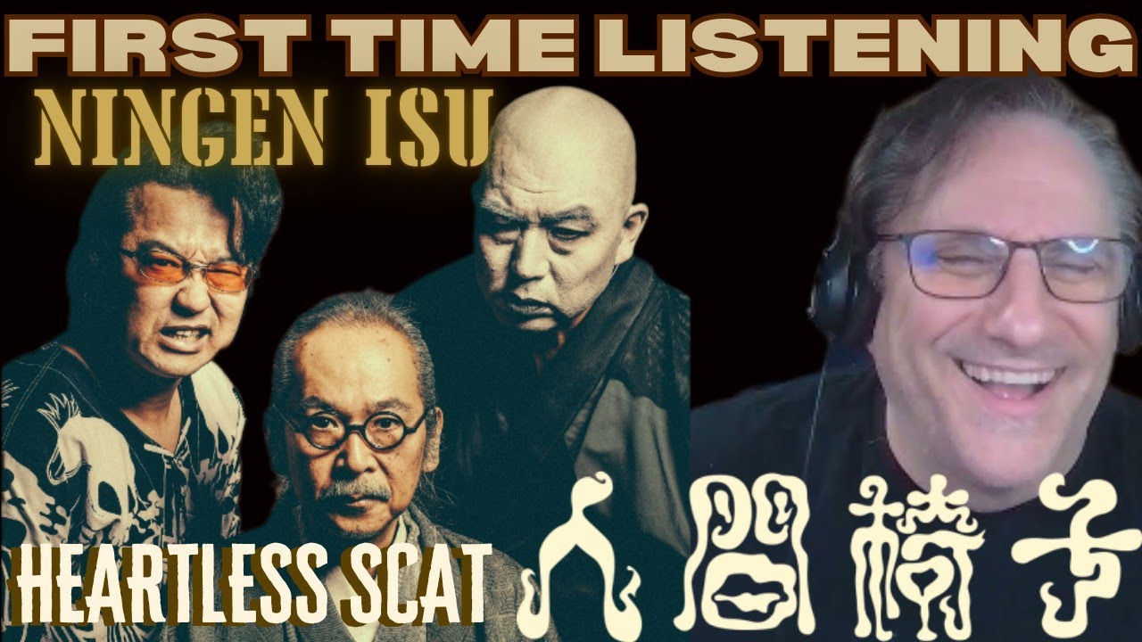 NINGEN ISU Heartless Scat Reaction