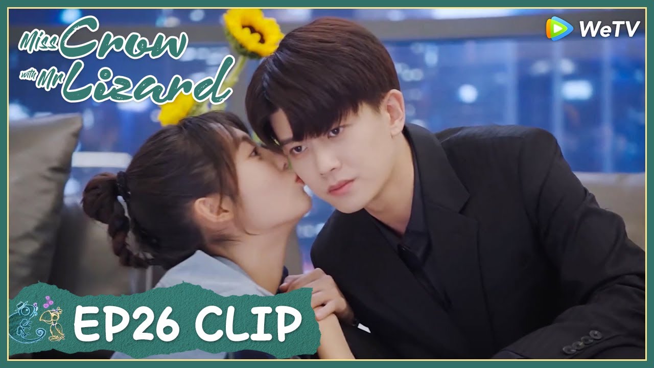 【Miss Crow with Mr. Lizard】EP26 Clip | Xiaoning has always had him in her plan | 乌鸦小姐与蜥蜴先生 | ENG SUB