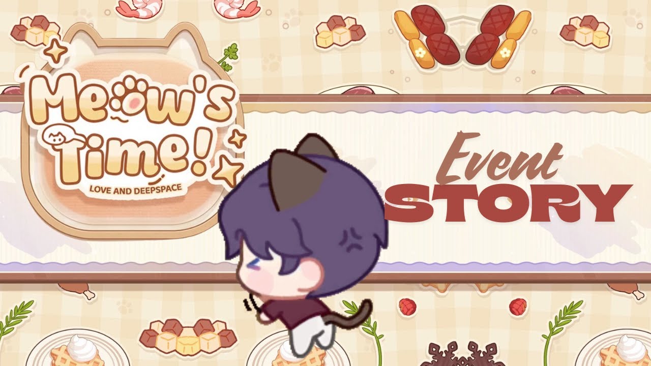 Rafayel [Meow's Time event story] EN Sub / JP Dub