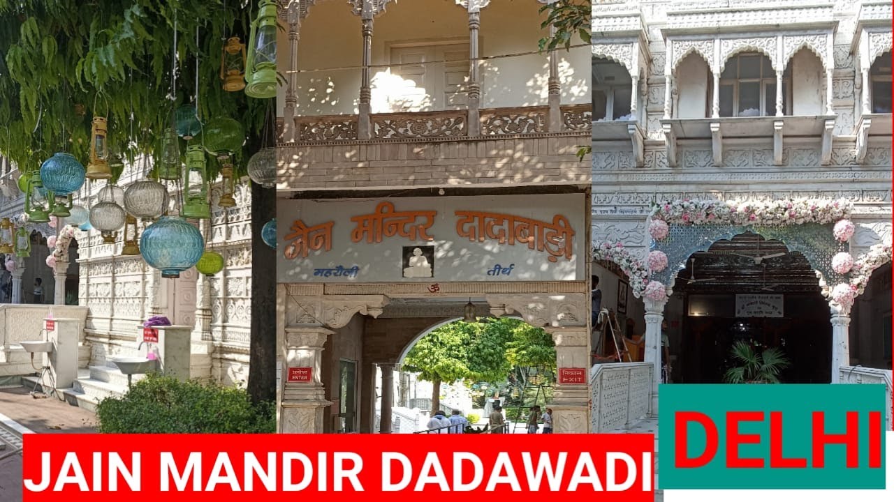 Jain Mandir Dadabari Delhi, Mehrauli | दादाबाड़ी जैन मंदिर महरौली दिल्ली | Jain Temple Vlog 2023