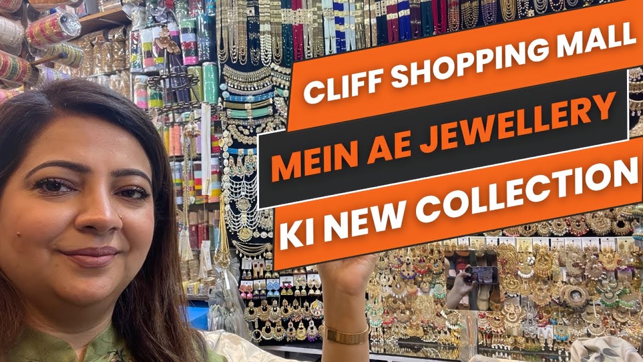 Cliff shopping mall karachi | New Jewellery collection 💍| Bridal, formal, casual jewellery 🩷