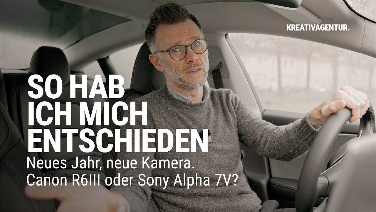 Sony A7V oder Canon R6III | So habe ich mich entschieden