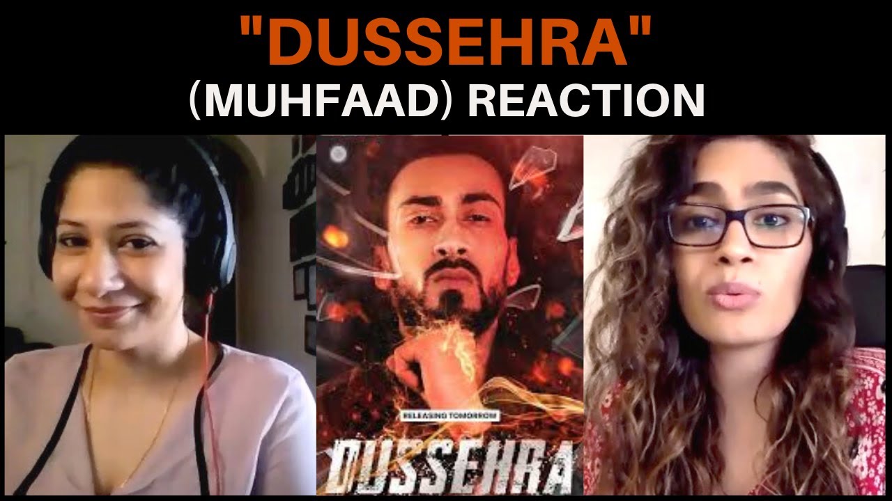 DUSSEHRA (MUHFAAD) REACTION!!