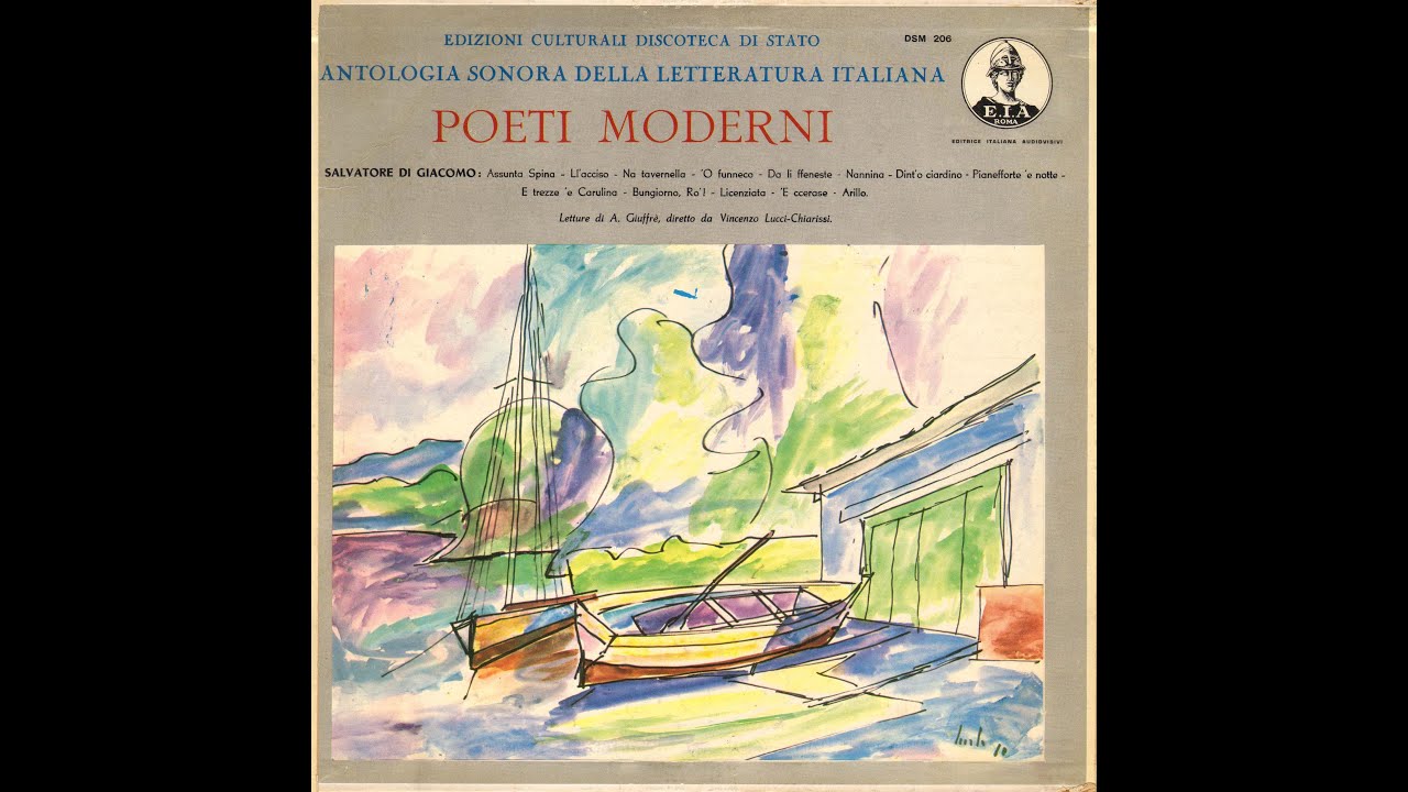 Poeti Moderni   Salvatore Di Giacomo letto da Aldo Giuffrè