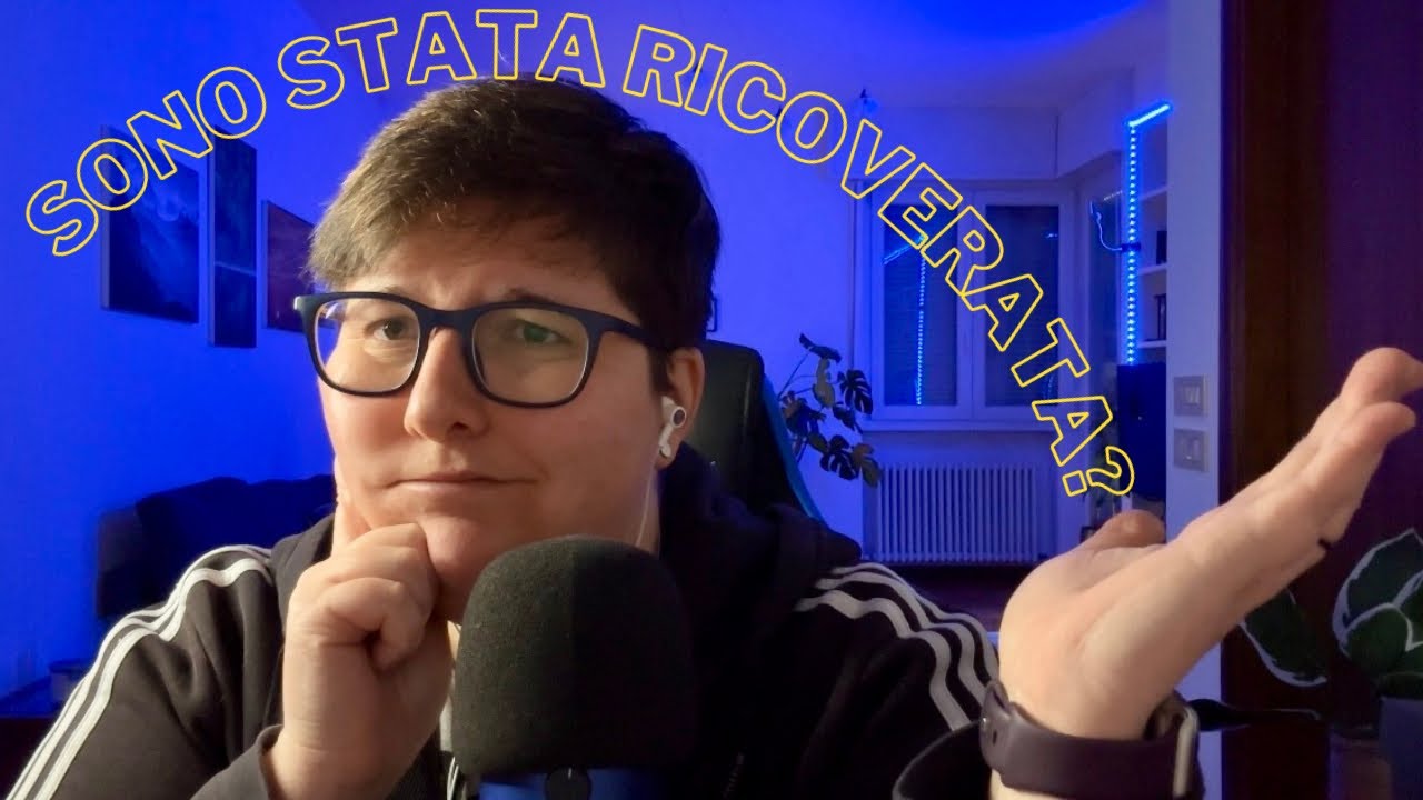 MI HANNO RICOVERATA? 🏥 VI RACCONTO LA MIA ESPERIENZA | ASMR ITA