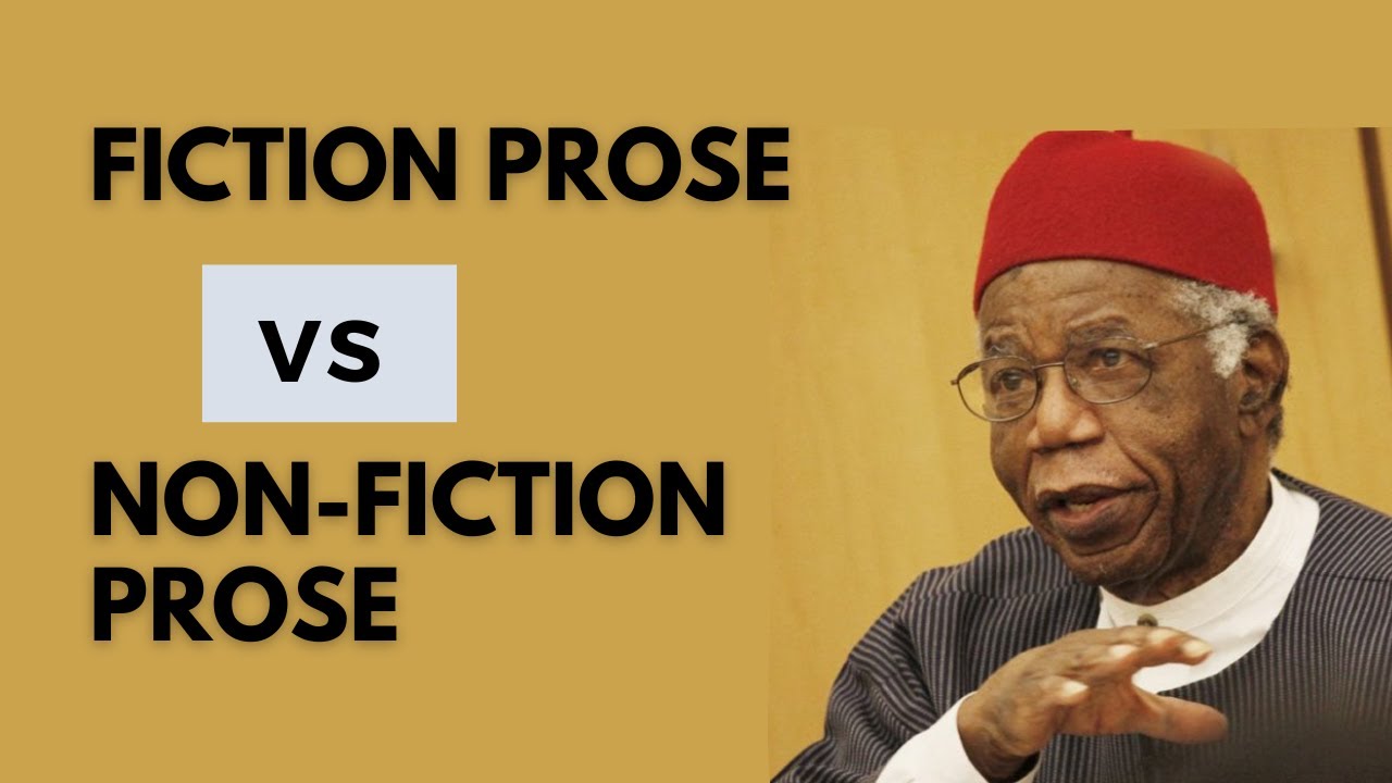 Prose: Definition, Types (Fiction, Non-fiction & Faction)