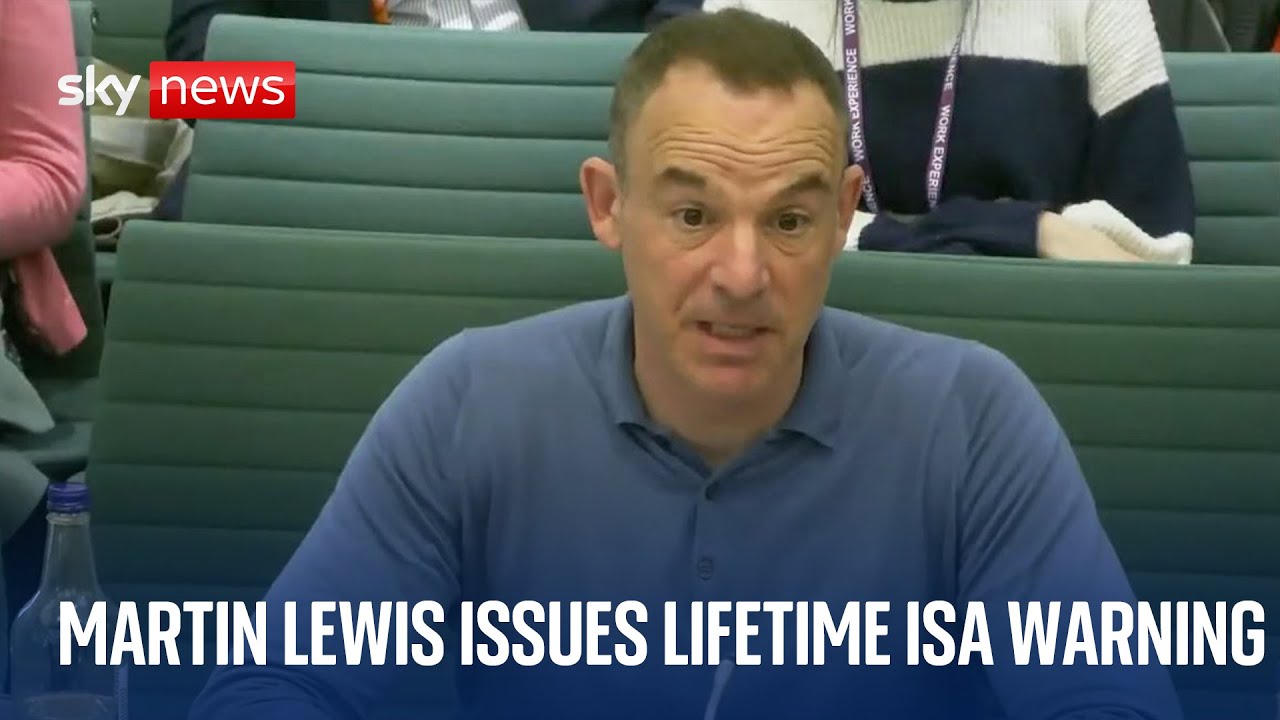 Martin Lewis appears before a Treasury Committee about Lifetime ISAs