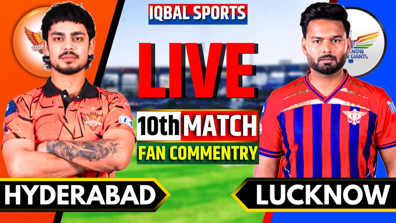 🔴Hyderabad vs Lucknow Live Match, IPL Fan Commentary | SRH vs LSG Live | Live Cricket Match Today