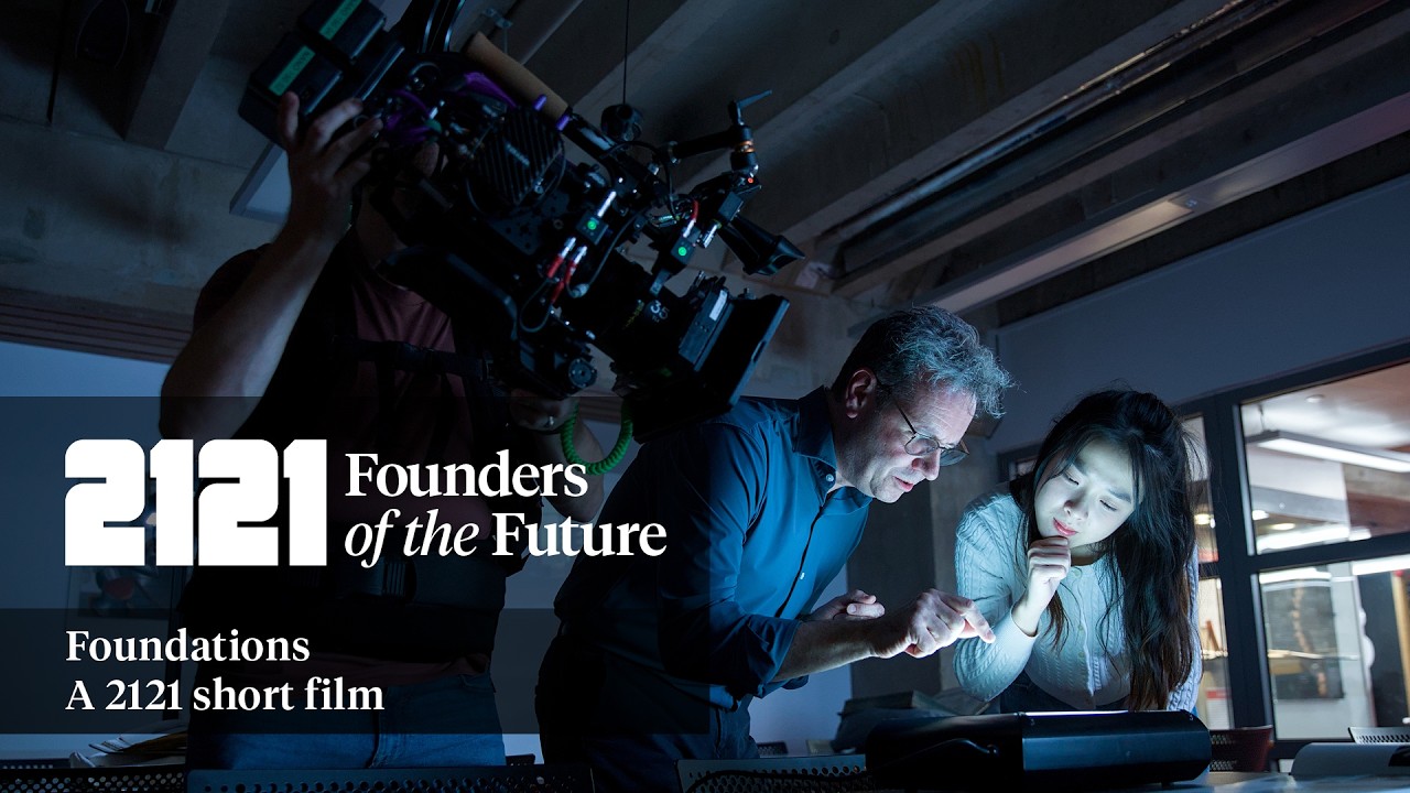 2121: Founders of the Future – Foundations (a short film)