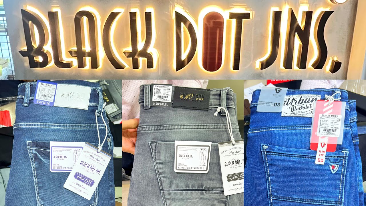 Branded Jeans Manufacturers/ Only Premium Quality/ Black Dot Jeans Mumbai