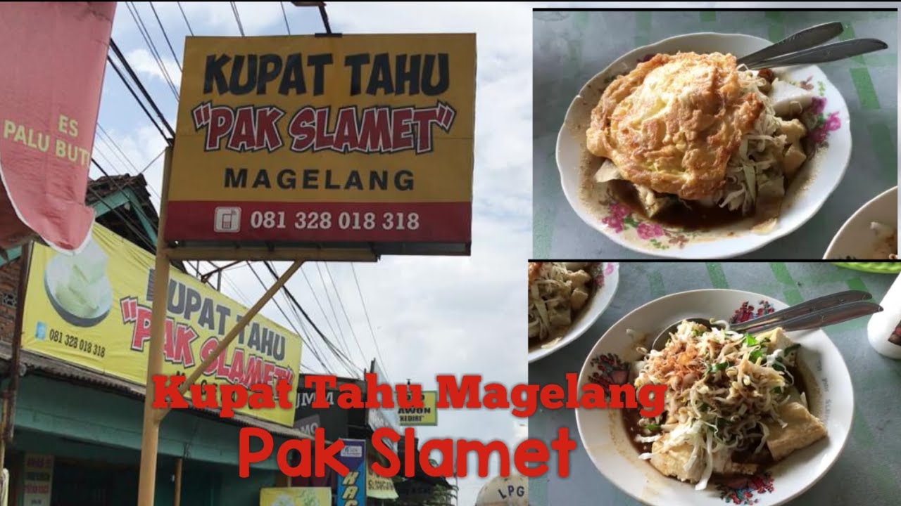 KUPAT TAHU MAGELANG PAK SLAMET || KUPAT TAHU YANG LEGENDARIS