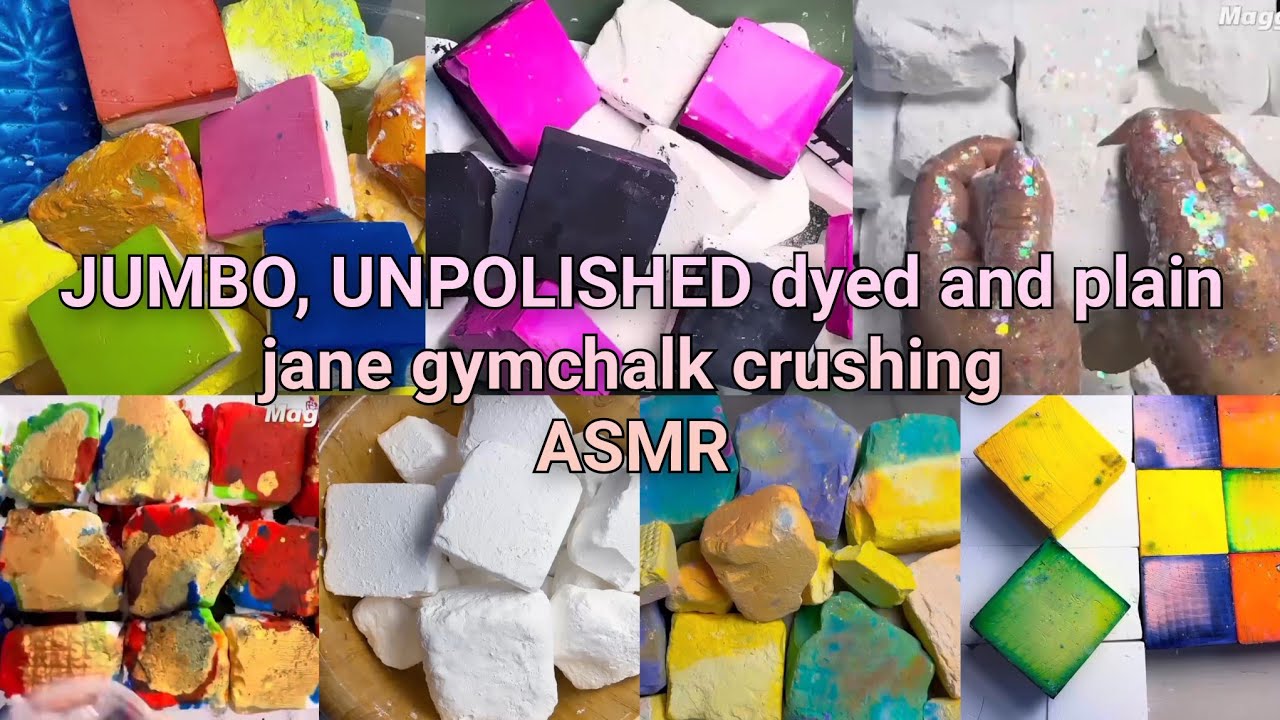 Soft, crispy JUMBO, UNPOLISHED gymchalk crushes ASMR by @MaggieX_asmr & @FrankW_asmr: pj, dyed edits