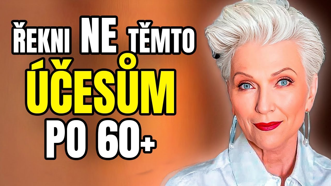 5 Účesů, které UŽ NEFUNGUJÍ pro ŽENY 60+
