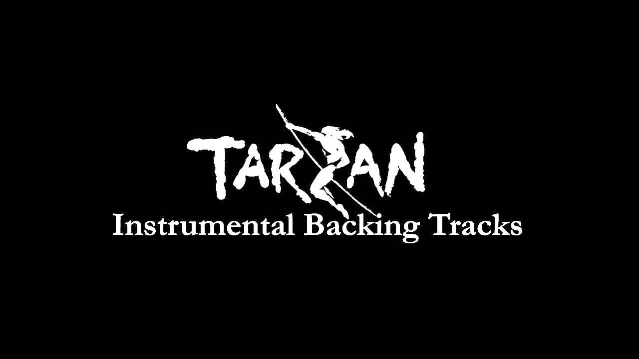 Tarzan Son of Man Instrumental Backing Tracks