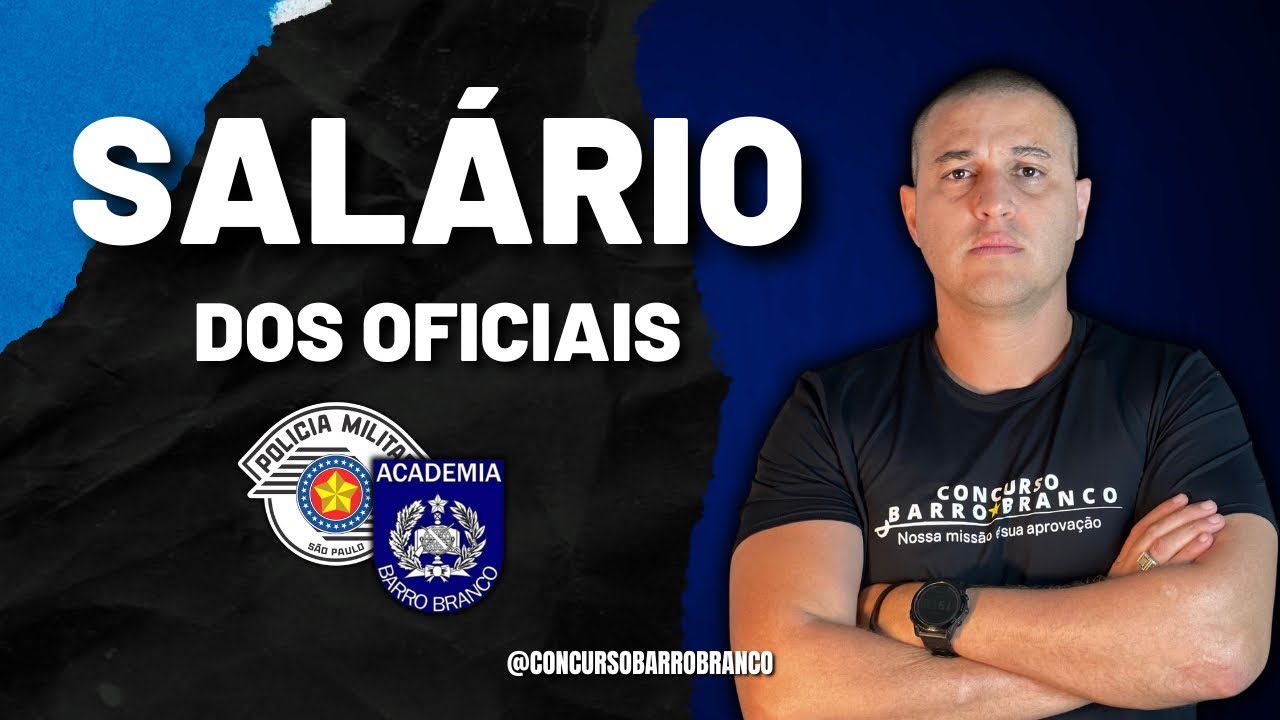 QUAL O SALÁRIO DOS OFICIAIS DA PM-SP?! | Por Alexsandro Gomes