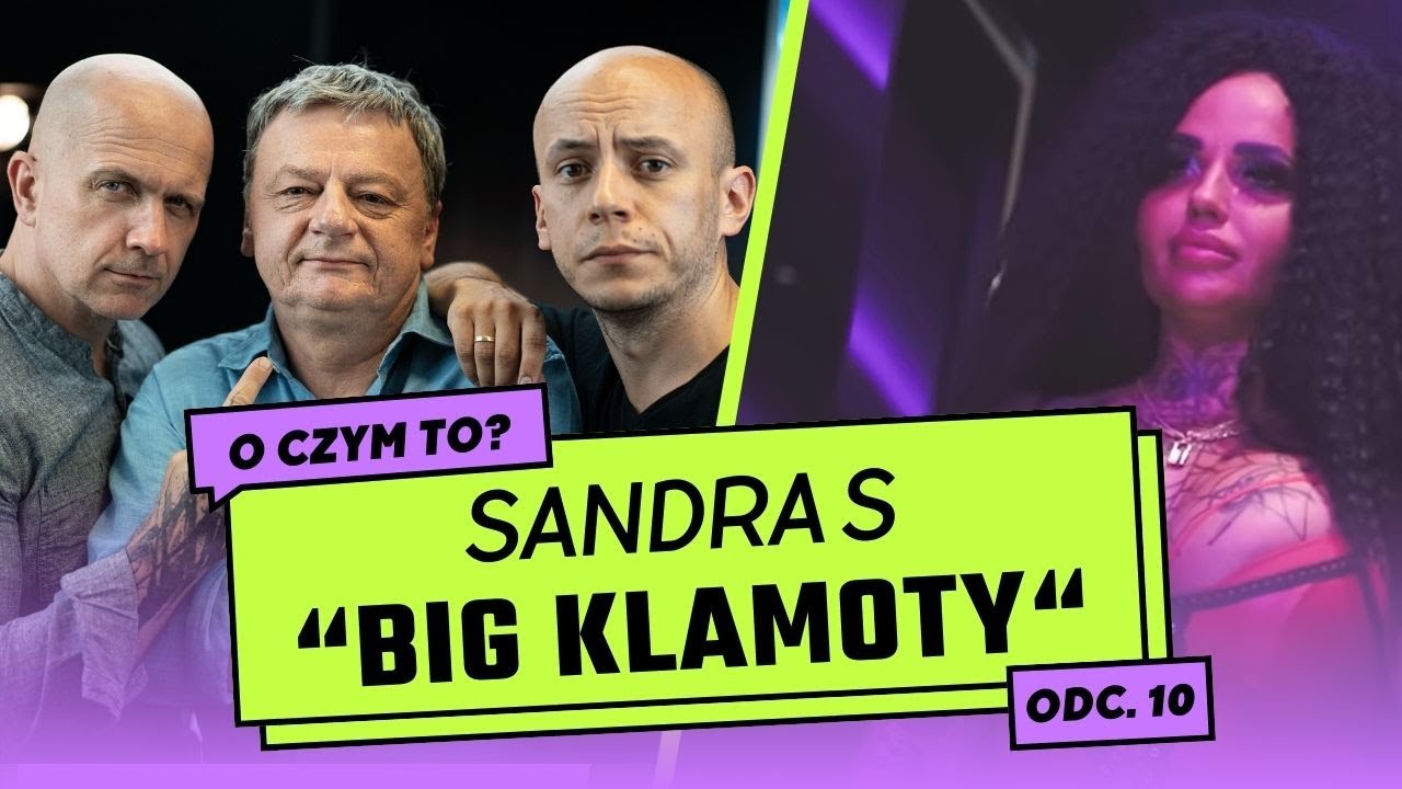 O czym to: SANDRA S - BIG KLAMOTY || Radiowcy Bez Cenzury
