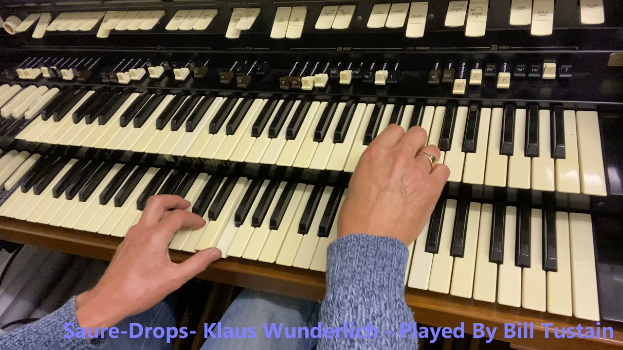 Saure Drops - Klaus Wunderlich - Played By Bill Tustain - Hammond H-100
