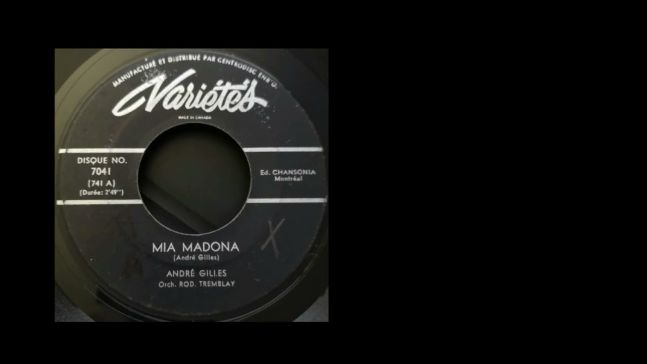 Andr&eacute; Gilles - Mia Madona