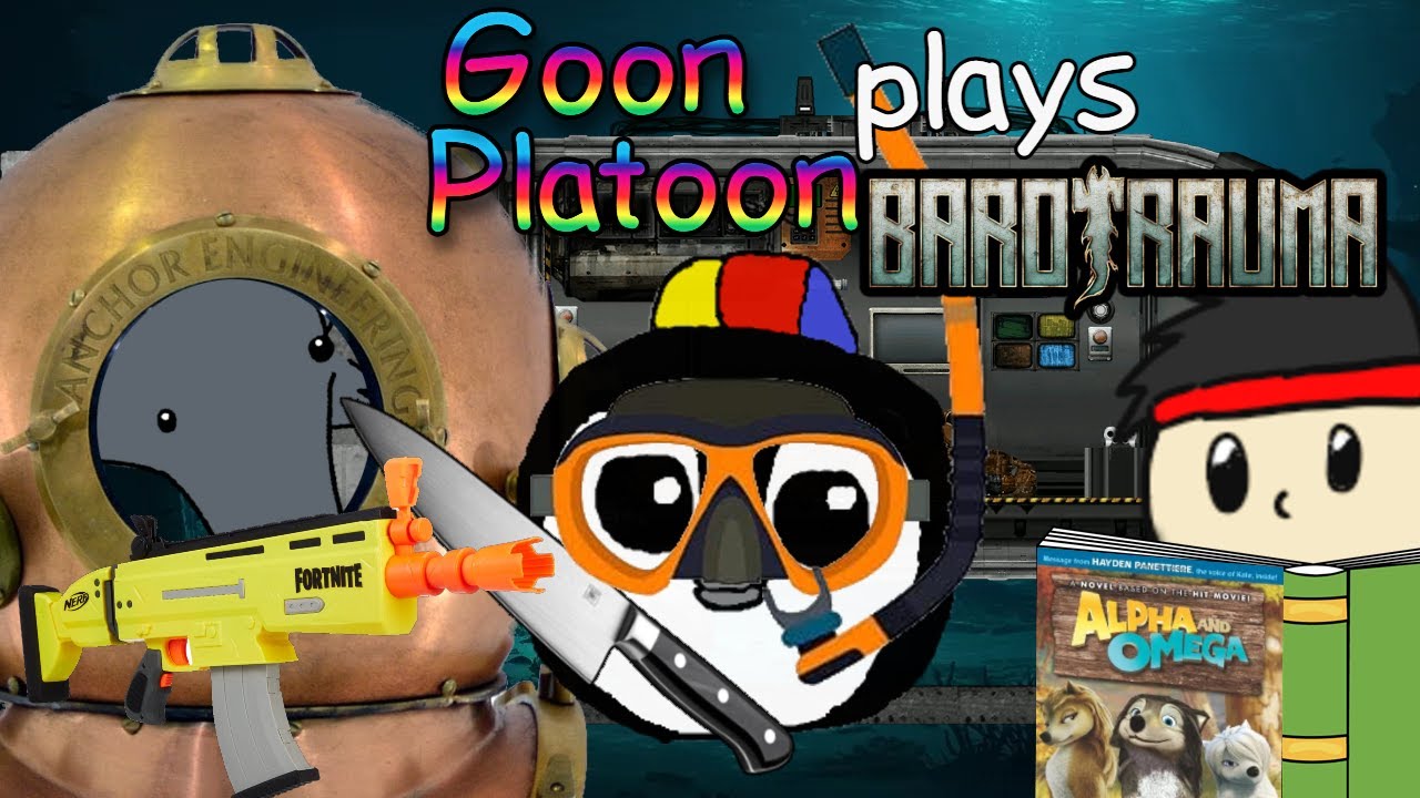 The Goons play Barotrauma