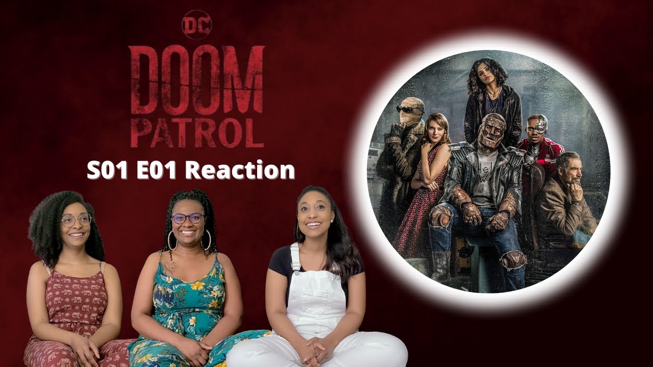 First Time Watching DOOM PATROL -  Season 1 Episode 1 - Reaction and Review | WhatWeWatchin'?!