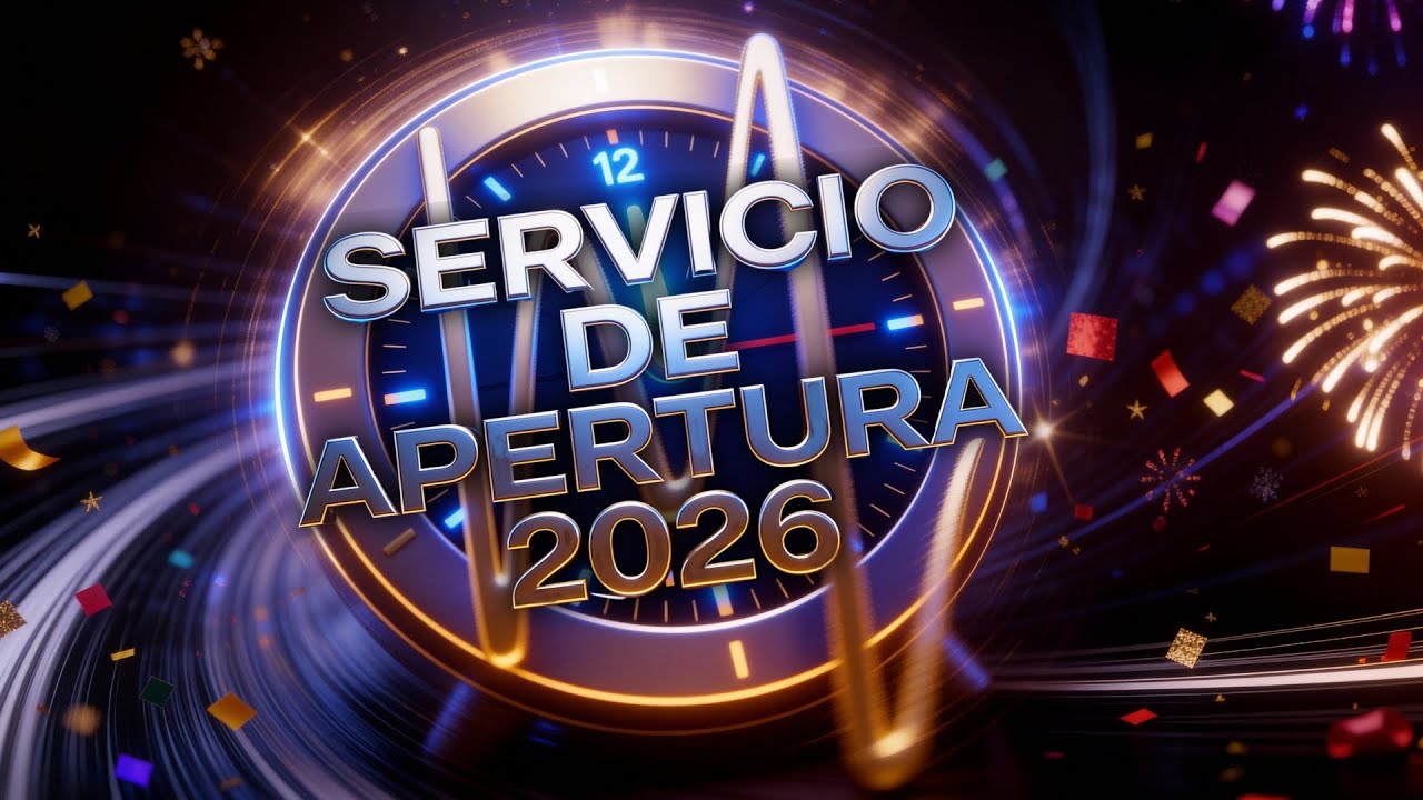 SERVICIO DE APERTURA DE NUEVO AÑO 2026 | PASTOR: OSCAR AZUCENA