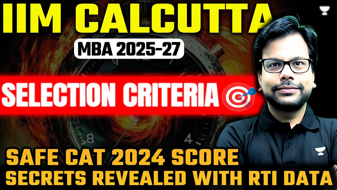 IIM Calcutta MBA 2025-27 Selection Criteria 🎯 Safe CAT 2024 Score Secrets Revealed with RTI Data